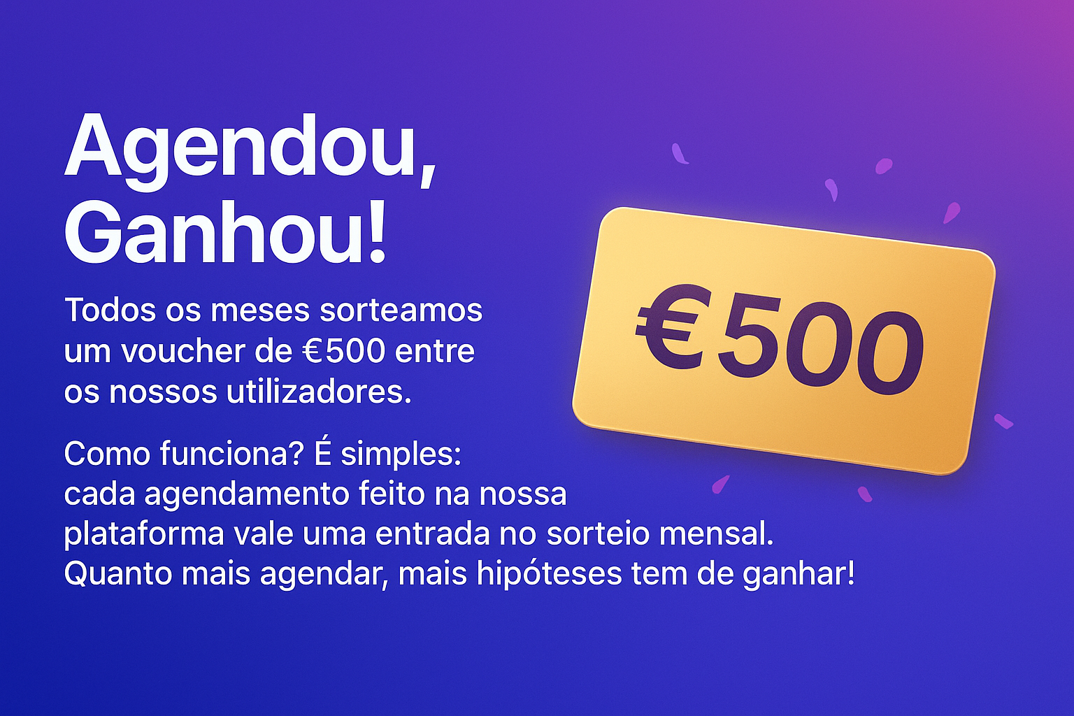 Voucher de oferta da campanha 'Agendou, Ganhou!'